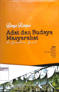 Image of Bunga Rampai: Adat dan Budaya Masyarakat di Sumatera Barat